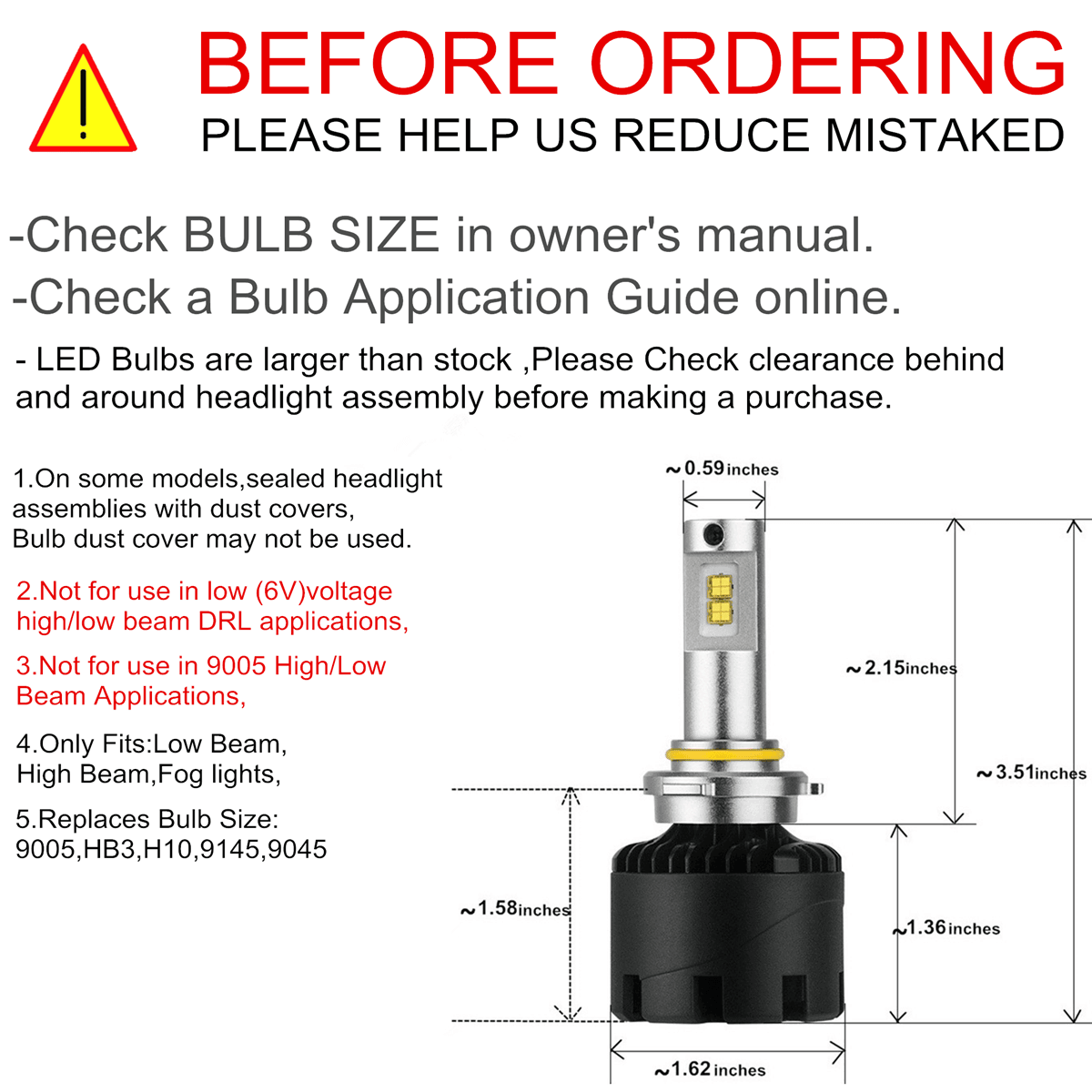 SNGL HB3 9005 LED Headlight Bulbs fit 9005 low beam, 9005 high beam, and 9005 fog lights 