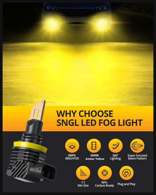 SNGL H11/H8/H16 LED Fog Light Bulbs or DRL, 3000K Amber Yellow, 13000LM Per Set, 500% Brightness, Fanless, Pack of 2 - SNGLlighting 